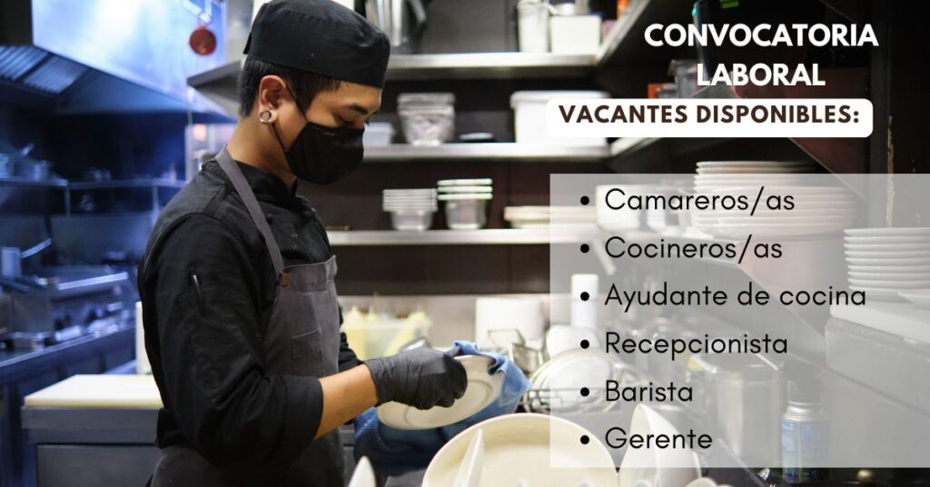 🍴 Convocatoria Laboral Restaurantes