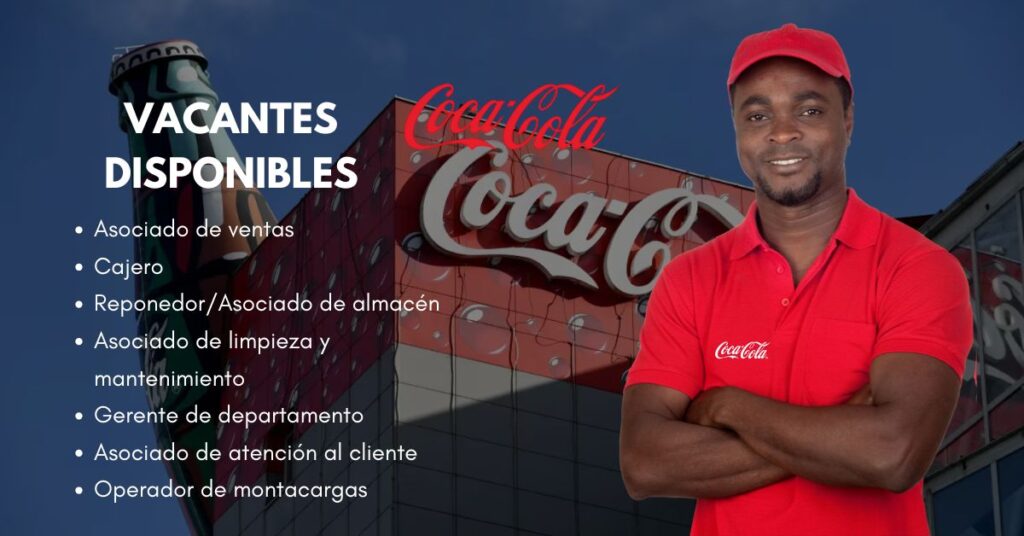 🥤 Convocatoria de Trabajo en Coca-Cola